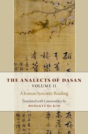 The Analects of Dasan, Volume II