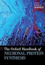 The Oxford Handbook of Neuronal Protein Synthesis