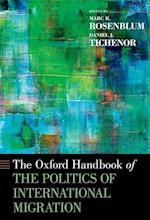 Oxford Handbook of the Politics of International Migration