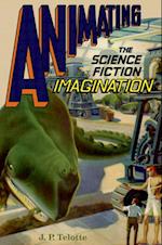 Animating the Science Fiction Imagination