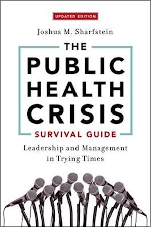 The Public Health Crisis Survival Guide