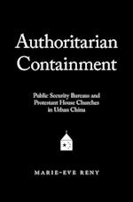 Authoritarian Containment