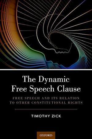 The Dynamic Free Speech Clause