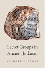 Secret Groups in Ancient Judaism