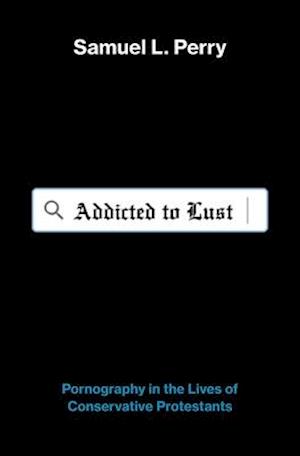 Addicted to Lust