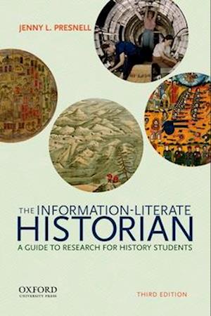 The Information-Literate Historian