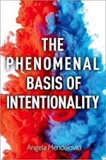 The Phenomenal Basis of Intentionality