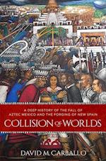 Collision of Worlds