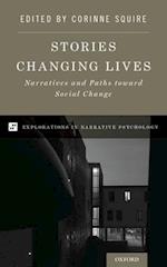 Stories Changing Lives: Narratives and Paths Toward Social Change 