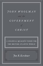 John Woolman and the Government of Christ