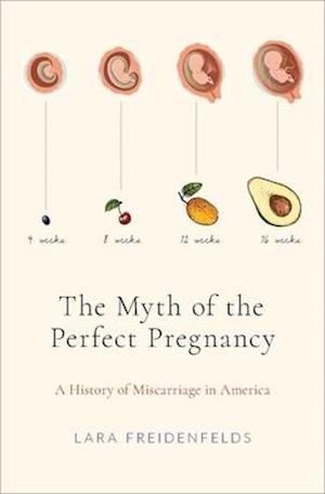 The Myth of the Perfect Pregnancy