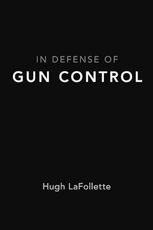 In Defense of Gun Control