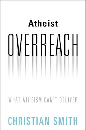 Atheist Overreach