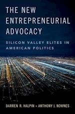 The New Entrepreneurial Advocacy