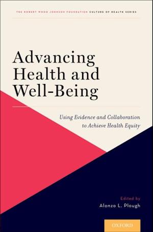 Advancing Health and Well-Being