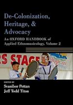 De-Colonization, Heritage, and Advocacy