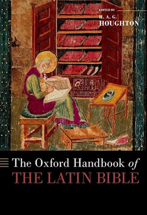 Oxford Handbook of the Latin Bible