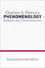 Charles S. Peirce's Phenomenology