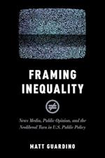Framing Inequality