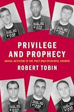 Privilege and Prophecy