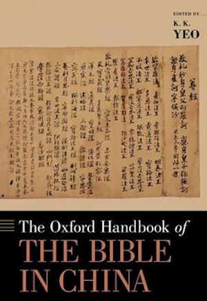 The Oxford Handbook of the Bible in China