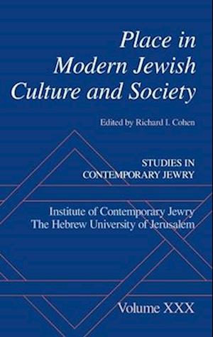 Place in Modern Jewish Culture and Society