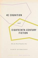 4E Cognition and Eighteenth-Century Fiction