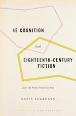 4E Cognition and Eighteenth-Century Fiction