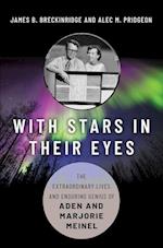 With Stars in Their Eyes