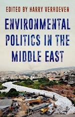 Environmental Politics in the Middle East