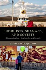 Buddhists, Shamans, and Soviets