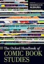 The Oxford Handbook of Comic Book Studies