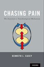 Chasing Pain: The Search for a Neurobiological Mechanism