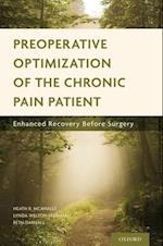 Preoperative Optimization of the Chronic Pain Patient