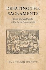Debating the Sacraments