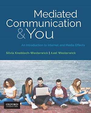 Mediated Communication & You