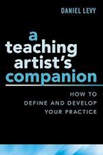 A Teaching Artist's Companion