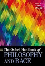 The Oxford Handbook of Philosophy and Race