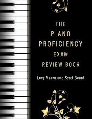 The Piano Proficiency Exam Review Book