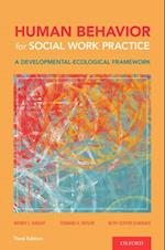 Human Behavior for Social Work Practice