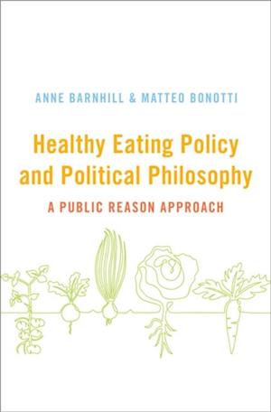 Healthy Eating Policy and Political Philosophy