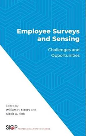 Employee Surveys and Sensing