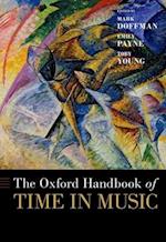 The Oxford Handbook of Time in Music