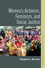Women's Activism, Feminism, and Social Justice