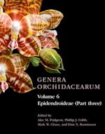 Genera Orchidacearum Volume 6