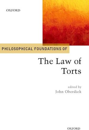 Philosophical Foundations of the Law of Torts