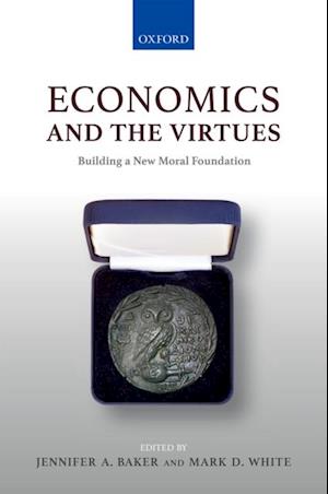 Economics and the Virtues