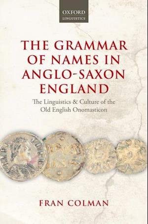 Grammar of Names in Anglo-Saxon England