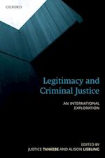 Legitimacy and Criminal Justice