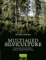 Multiaged Silviculture